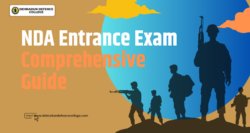 NDA Entrance Exam A Comprehensive Guide for Aspiring Cadets