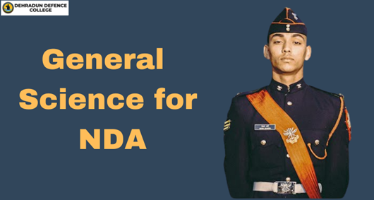 General Science Best NDA Foundation Course in Dehradun