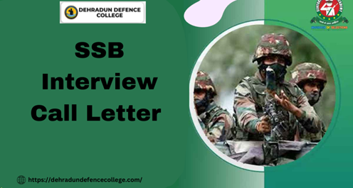 Decoding Your SSB Interview Call Letter: What to Expect