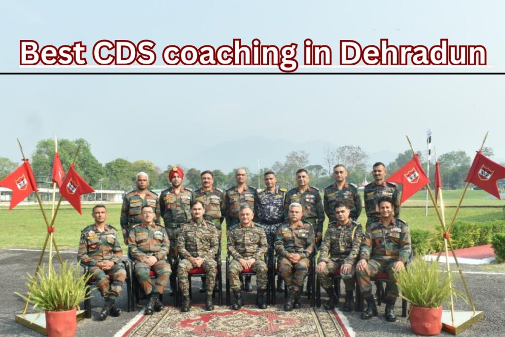 CDS coaching in dehradun